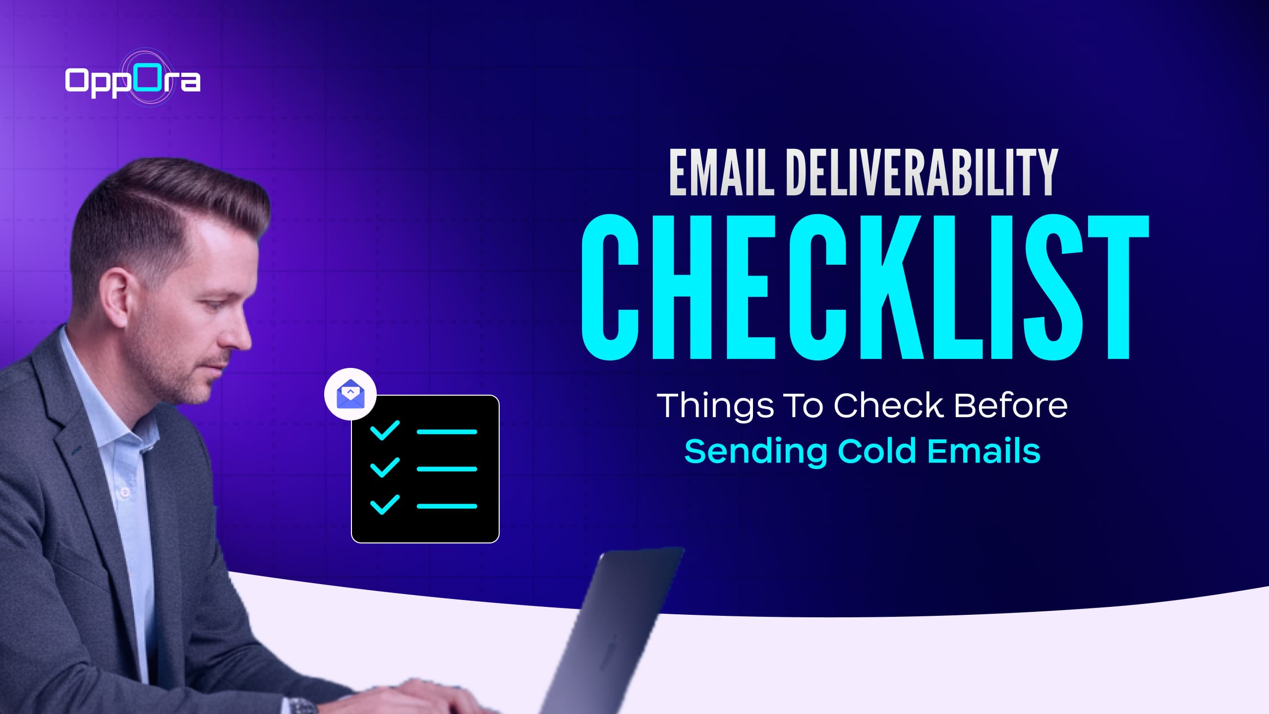 Email Deliverability Checklist: 15 Things to Check Before Sending Cold Emails